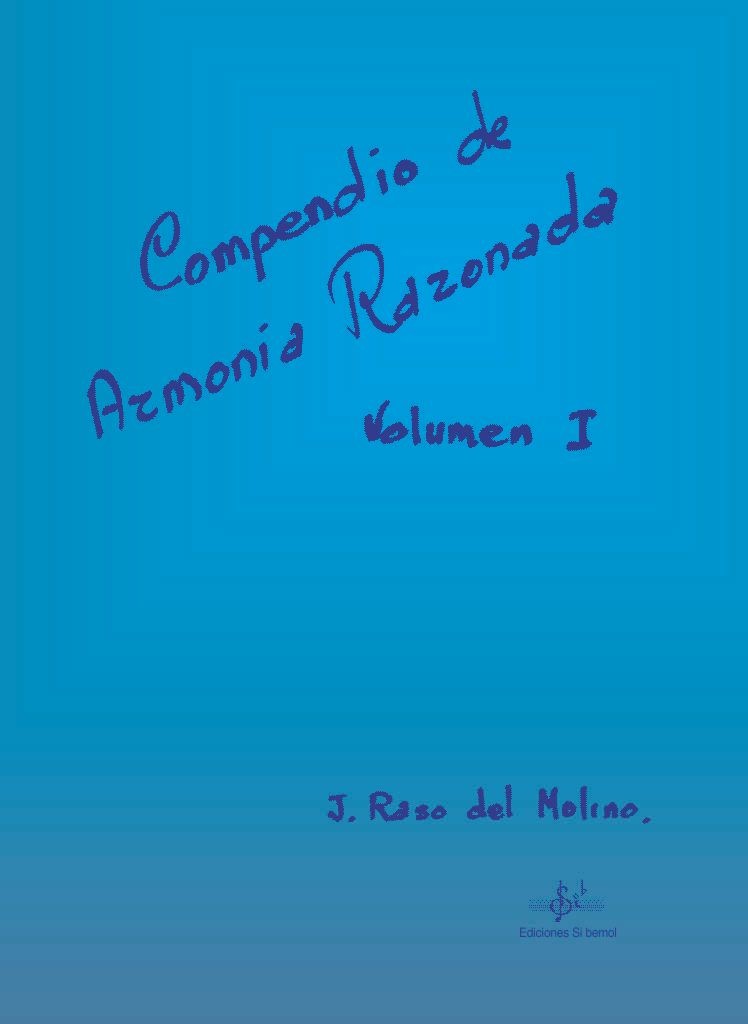 Compendio de Armonía Razonada Vol. 1