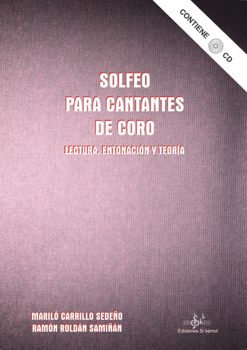 Solfeo para cantantes de coro - Lectura, entonación y teoría (audio en APP)