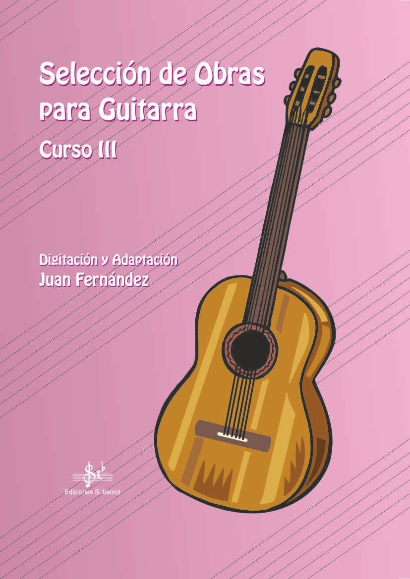 Selección de Obras para Guitarra. Curso 3º