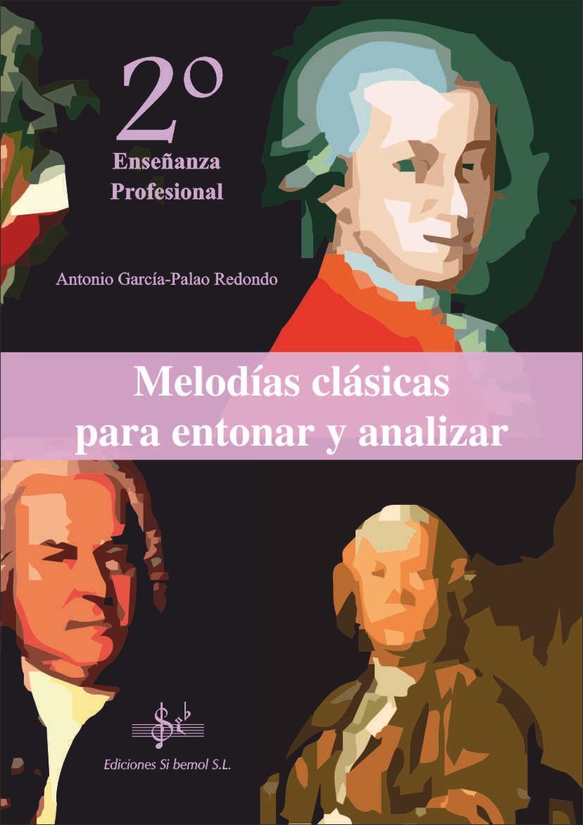 Melodías Clasicas para entonar y analizar 2º Enseñanza Profesional