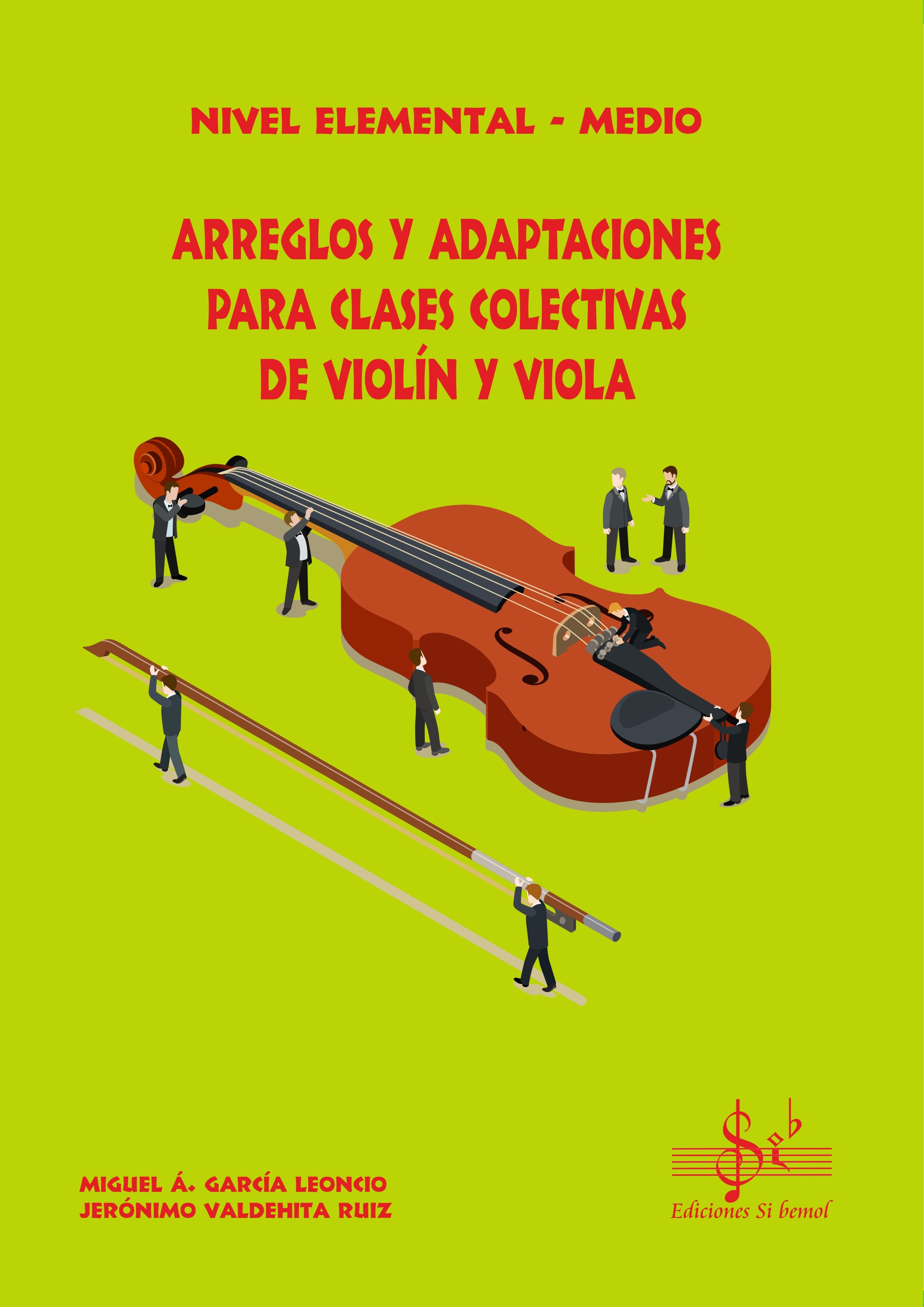 Arreglos y Adaptaciones para Clases Colectivas de Violín y Viola