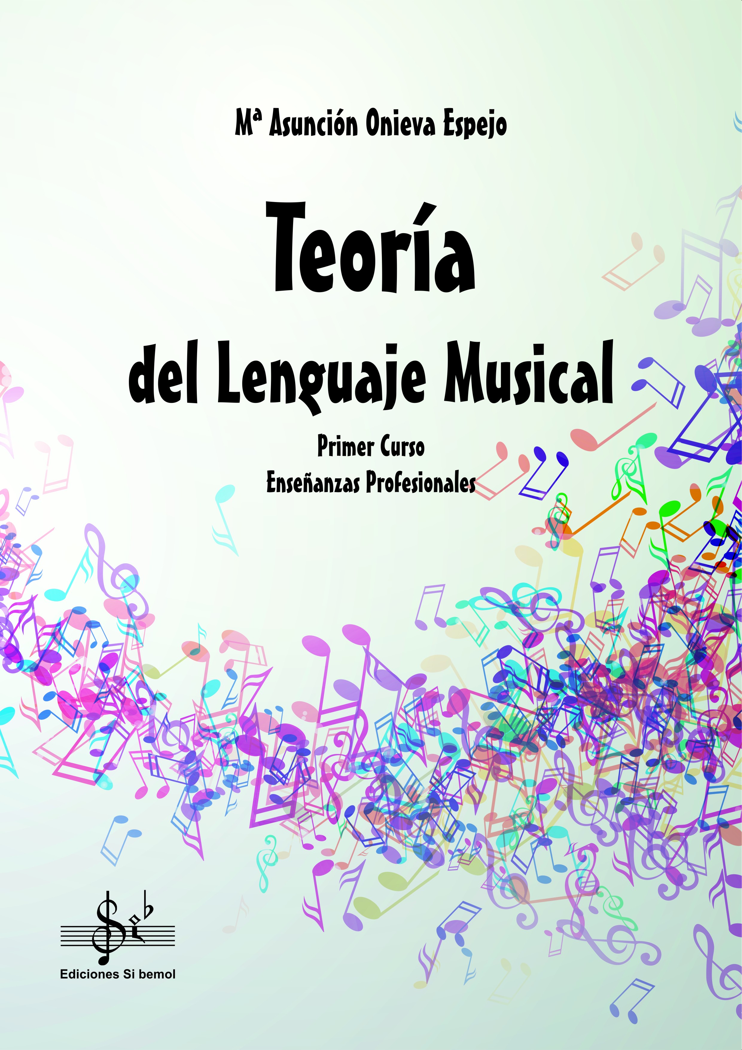 Teoría del Lenguaje Musical 1º de Enseñanzas Profesionales