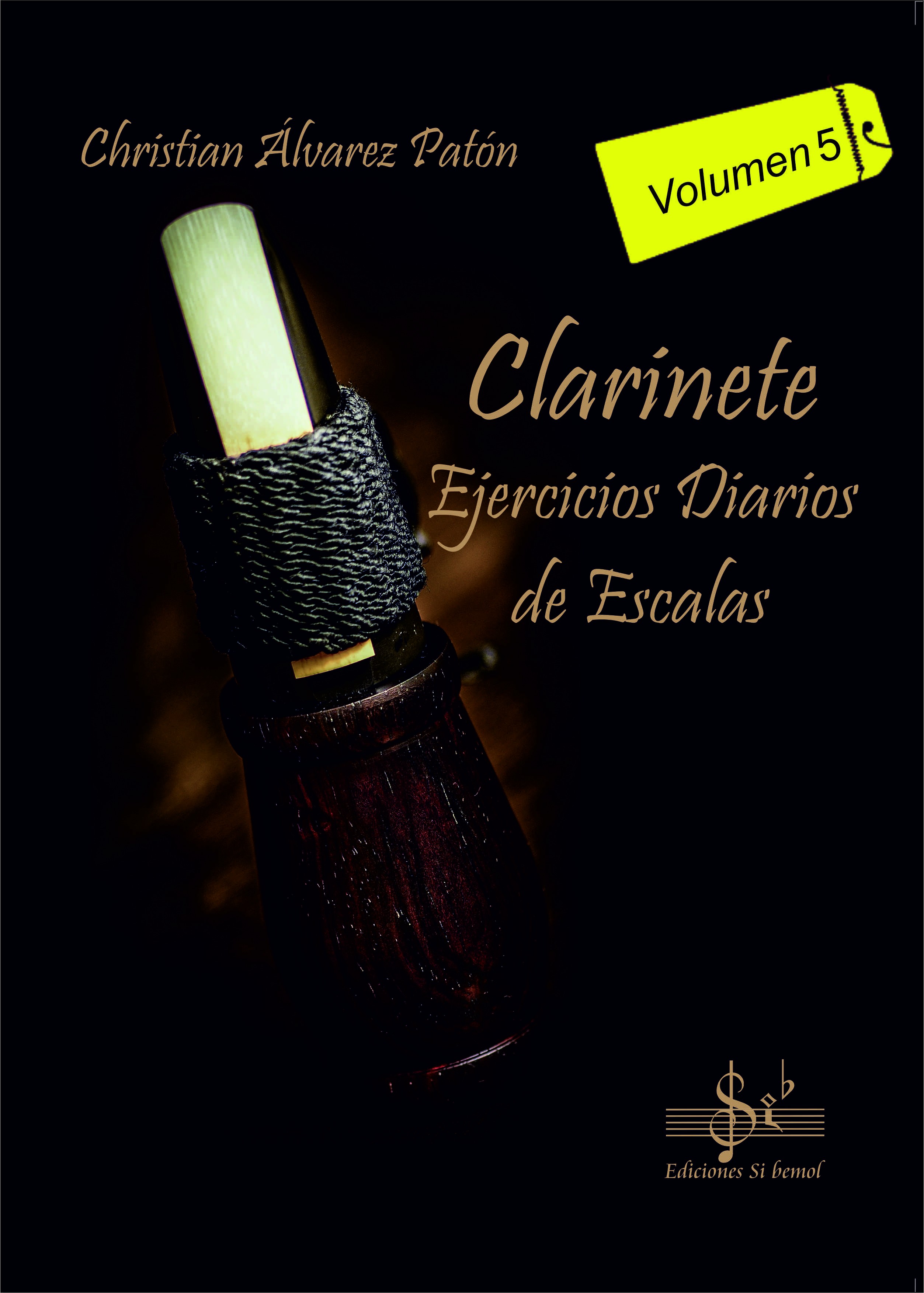 Clarinete - Ejercicios Diarios de Escalas Vol. 5