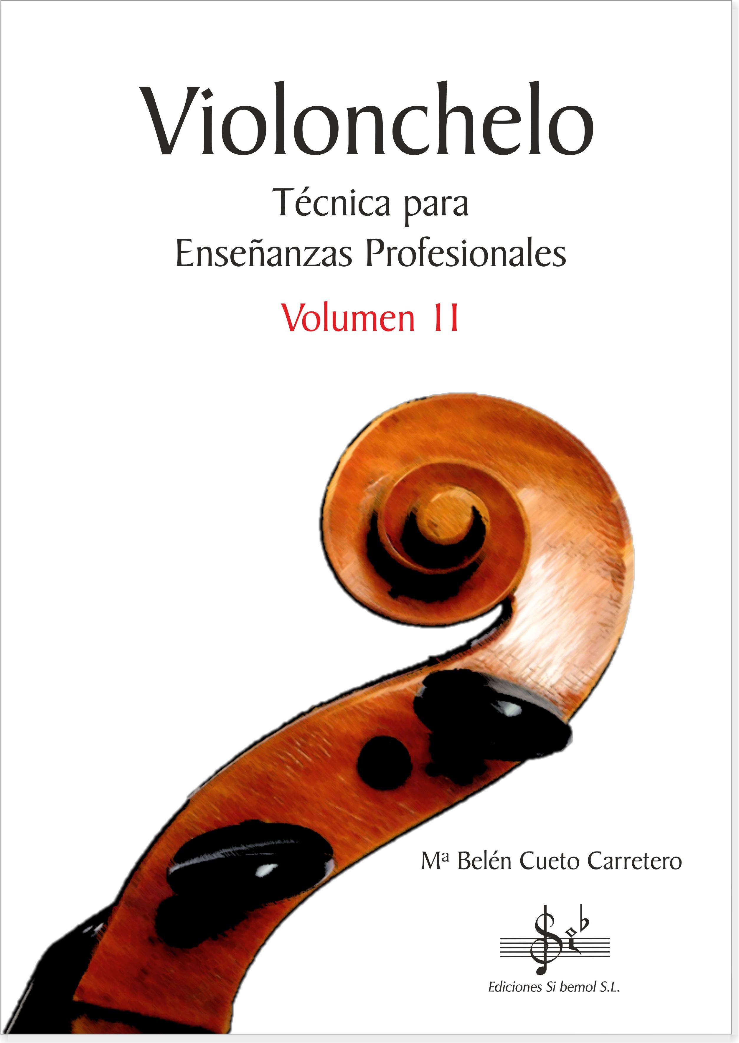 Violonchelo - Tecnica para Enseñanzas Profesionales Vol. 2