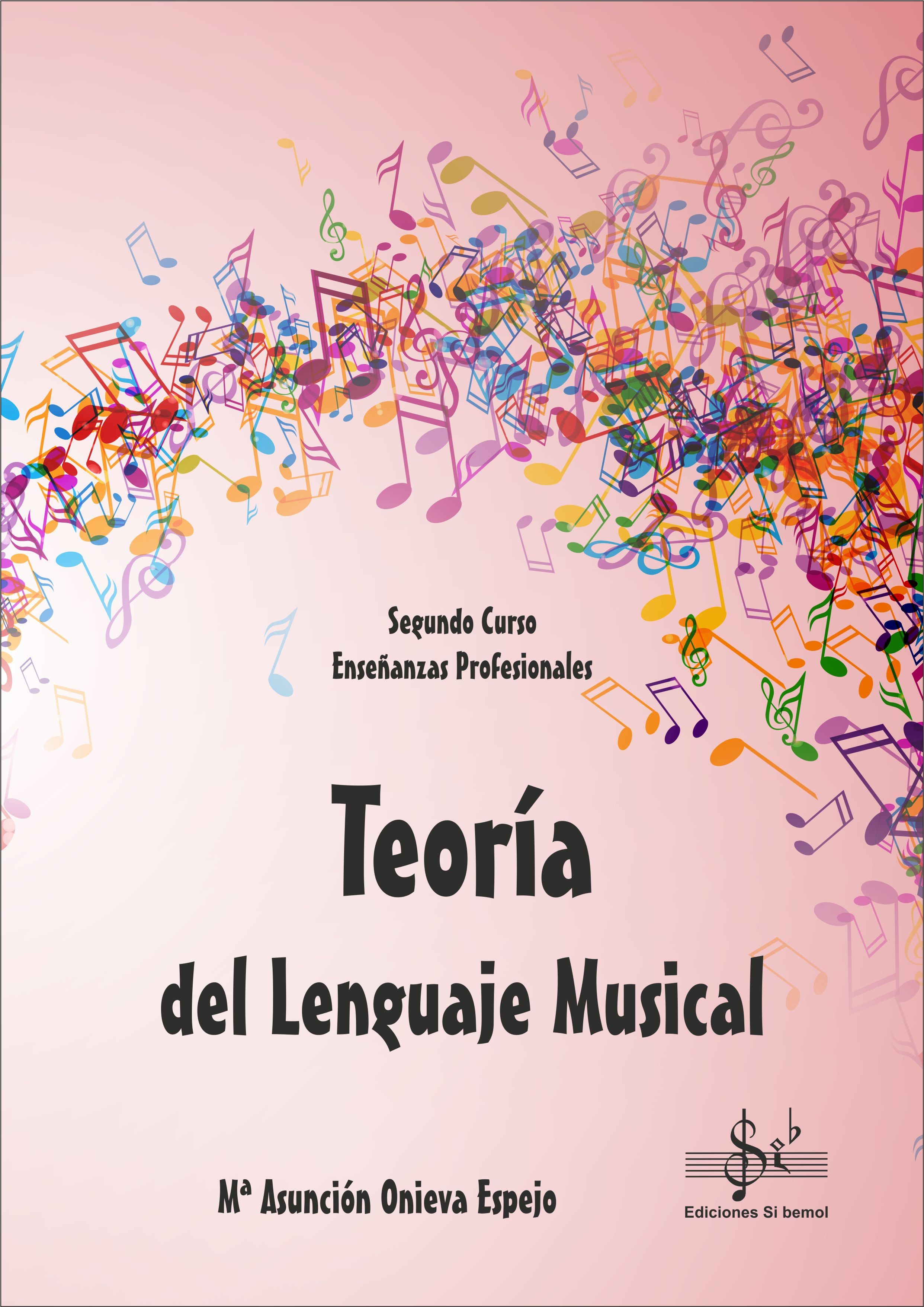 Teoria del Lenguaje Musical 2º de Enseñanzas Profesionales
