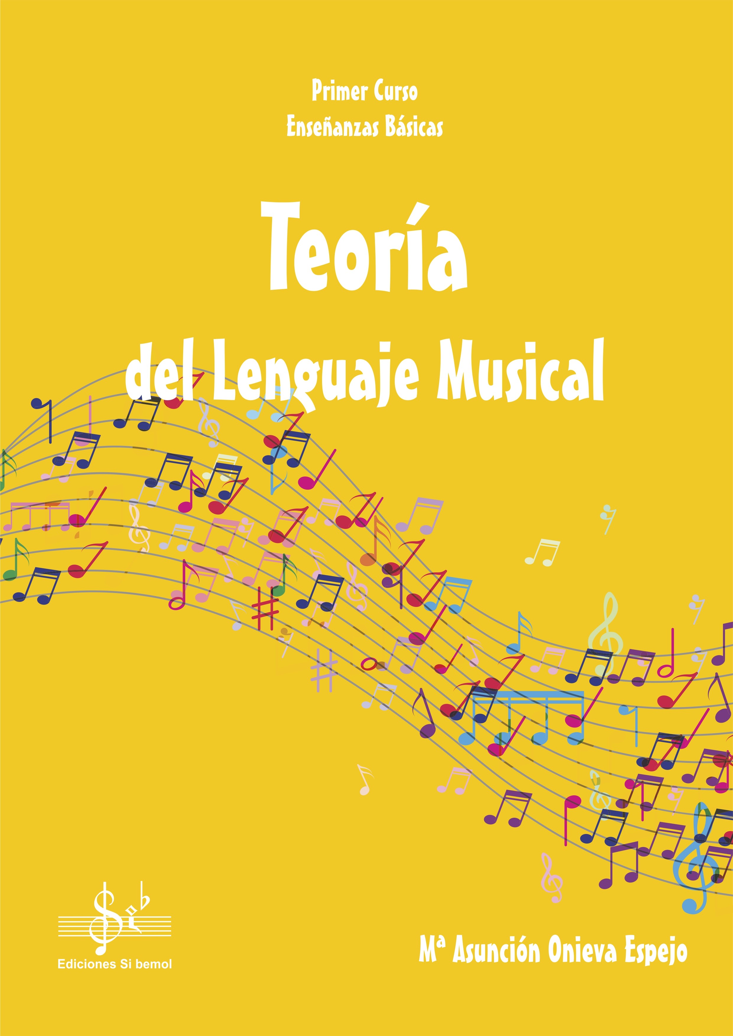 Teoría del Lenguaje Musical 1º de Enseñanzas Básicas