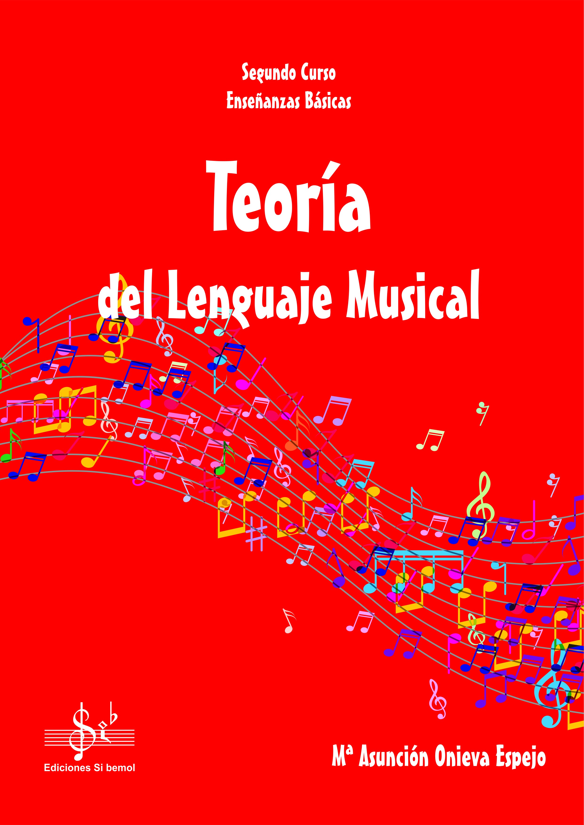 Teoria del Lenguaje Musical 2º de Enseñanzas Básicas