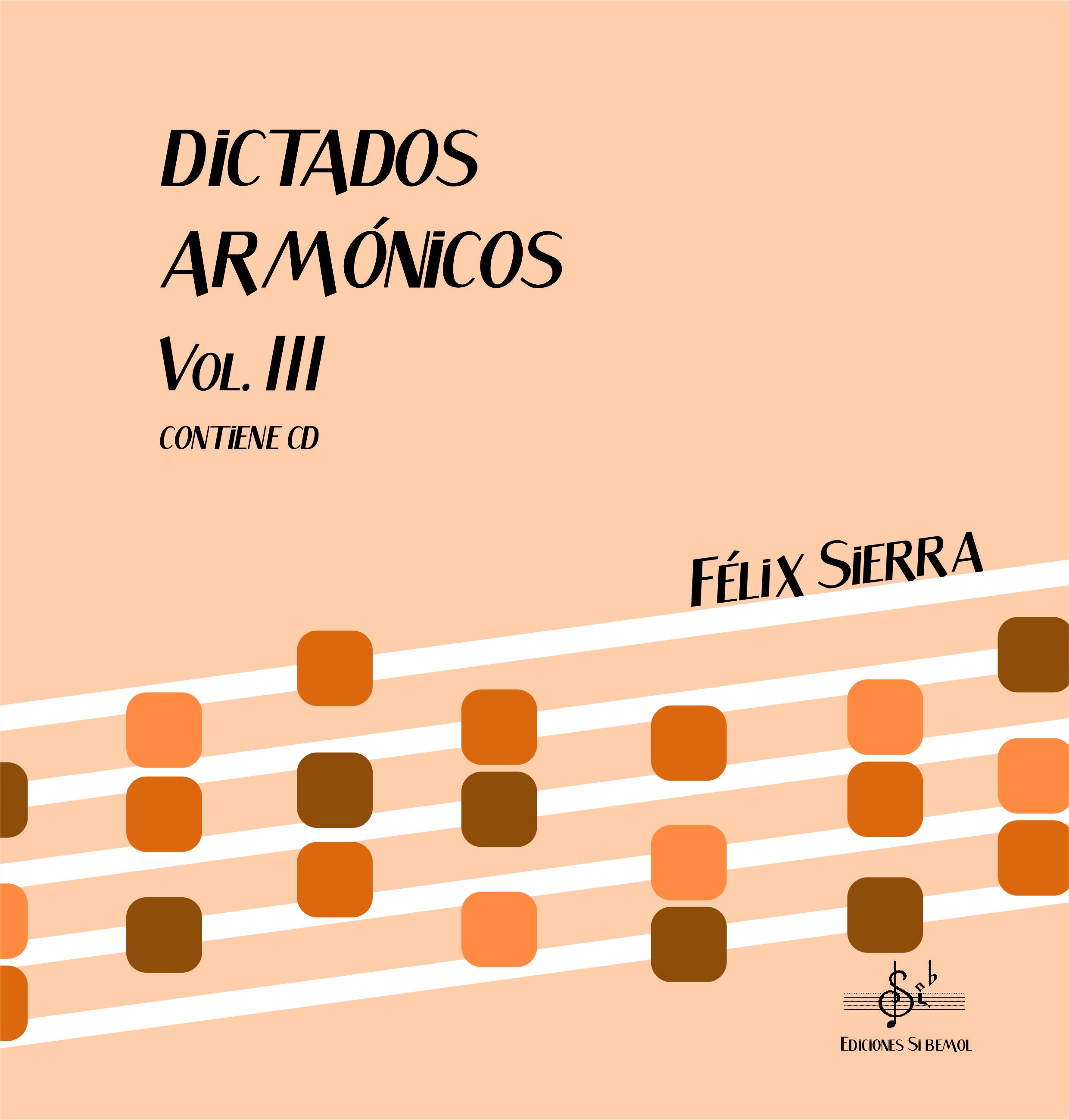 Dictados Armónicos Vol.III Libro del Alumno