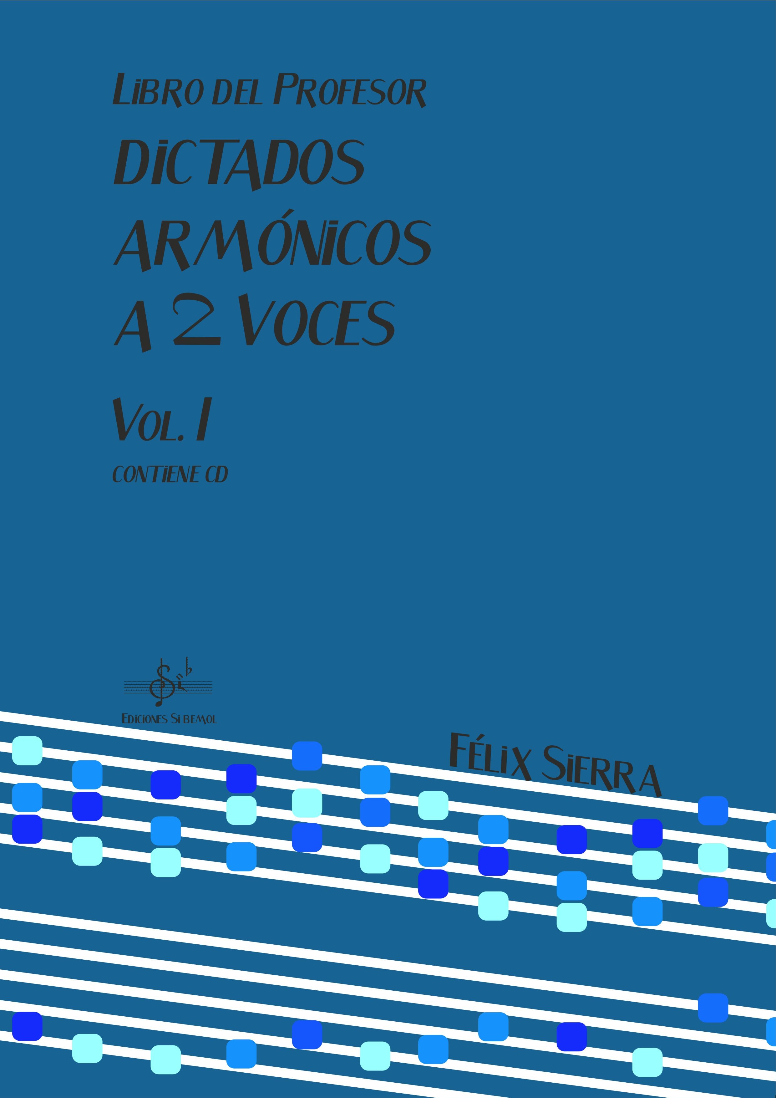 Dictados Armónicos a 2 Voces Vol.I Libro del profesor