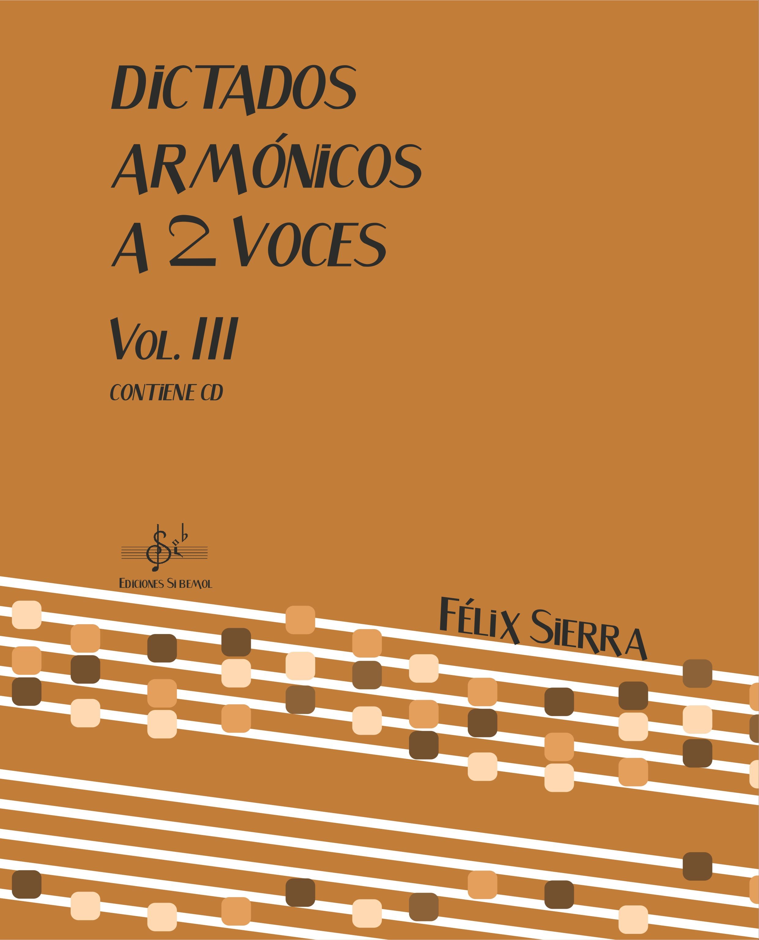 Dictados Armónicos a 2 Voces Vol.III Libro del Alumno