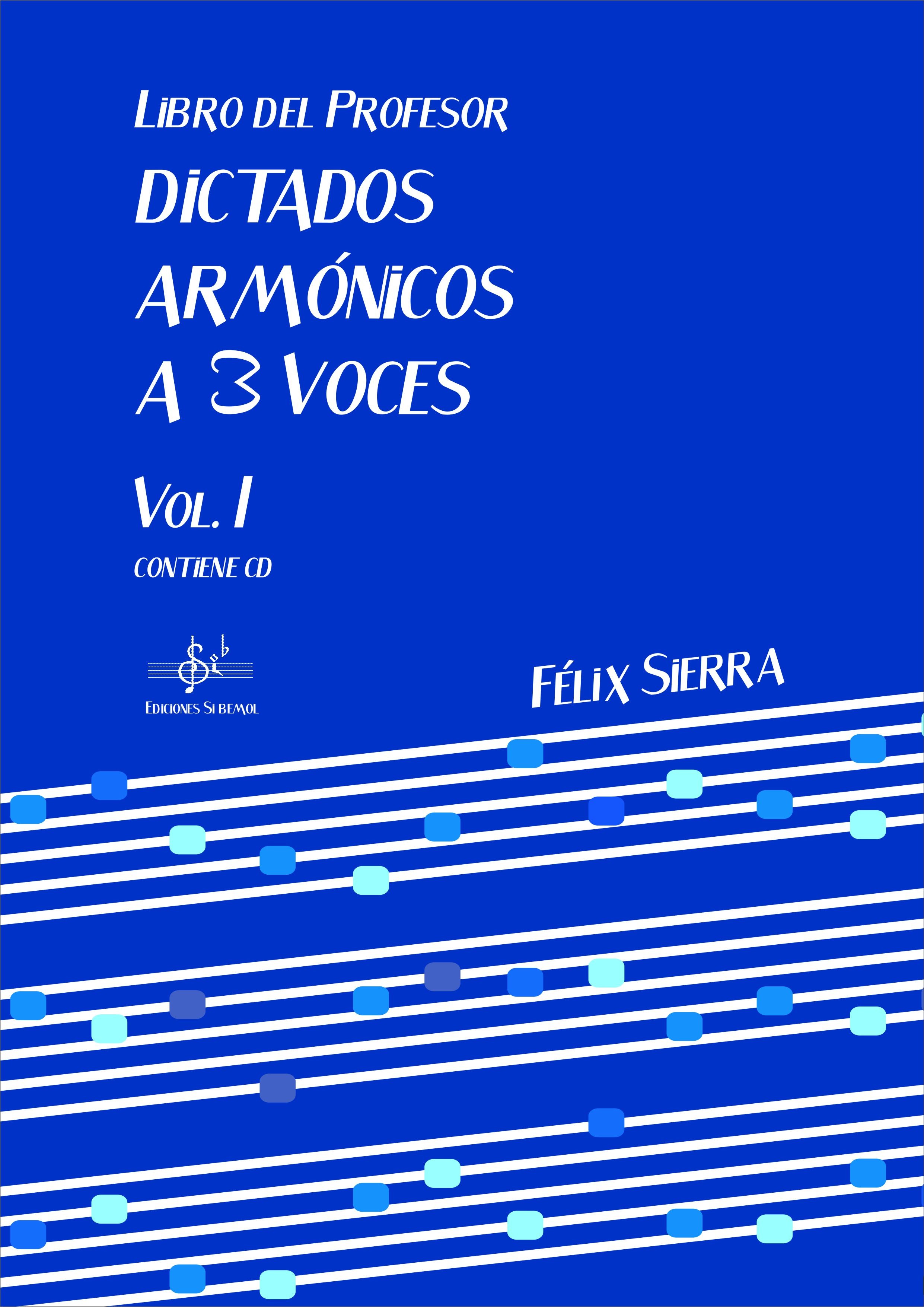 Dictados Armónicos a 3 Voces Vol.I Libro del profesor