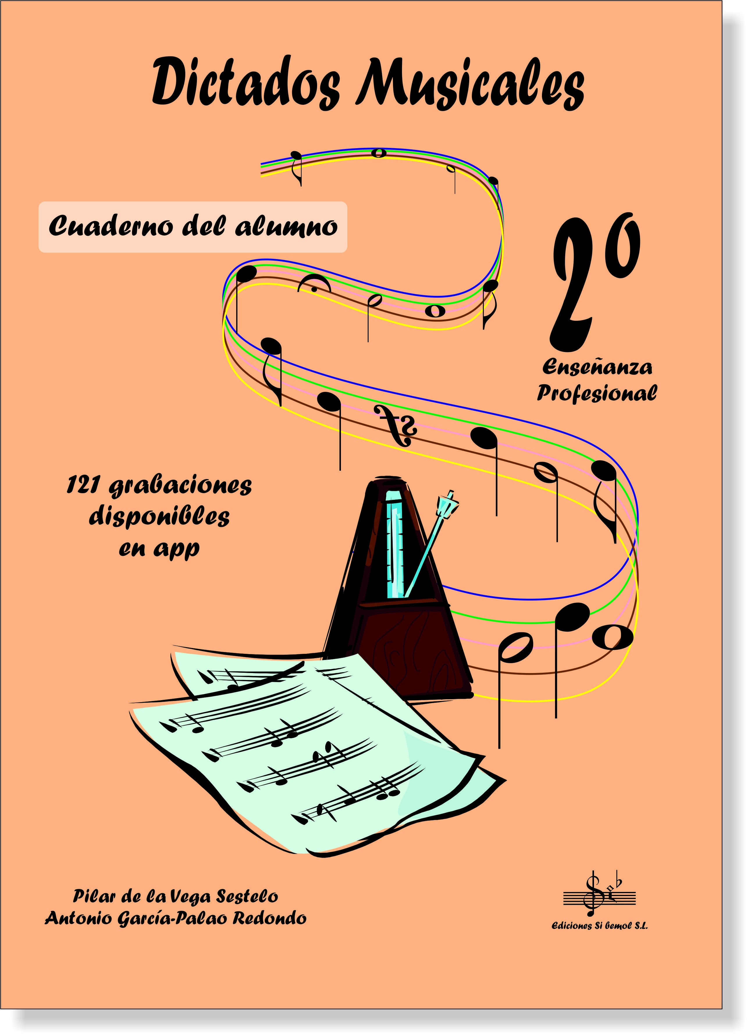 Dictados Musicales 2º Profesional. Cuaderno del Alumno