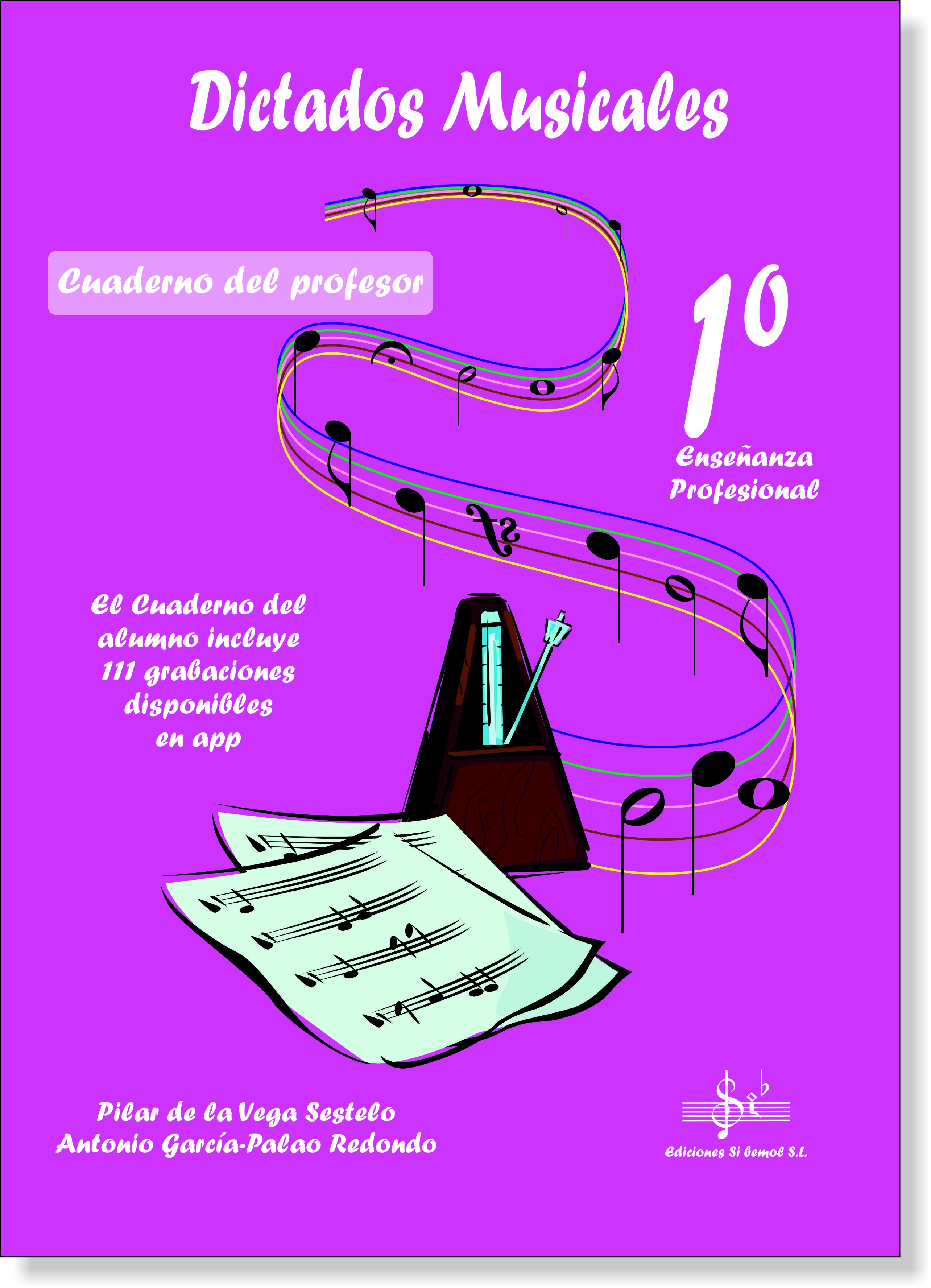 Dictados Musicales 1º Profesional. Libro del Profesor