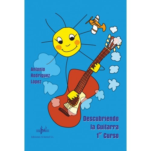 Descubriendo la Guitarra Volumen 1