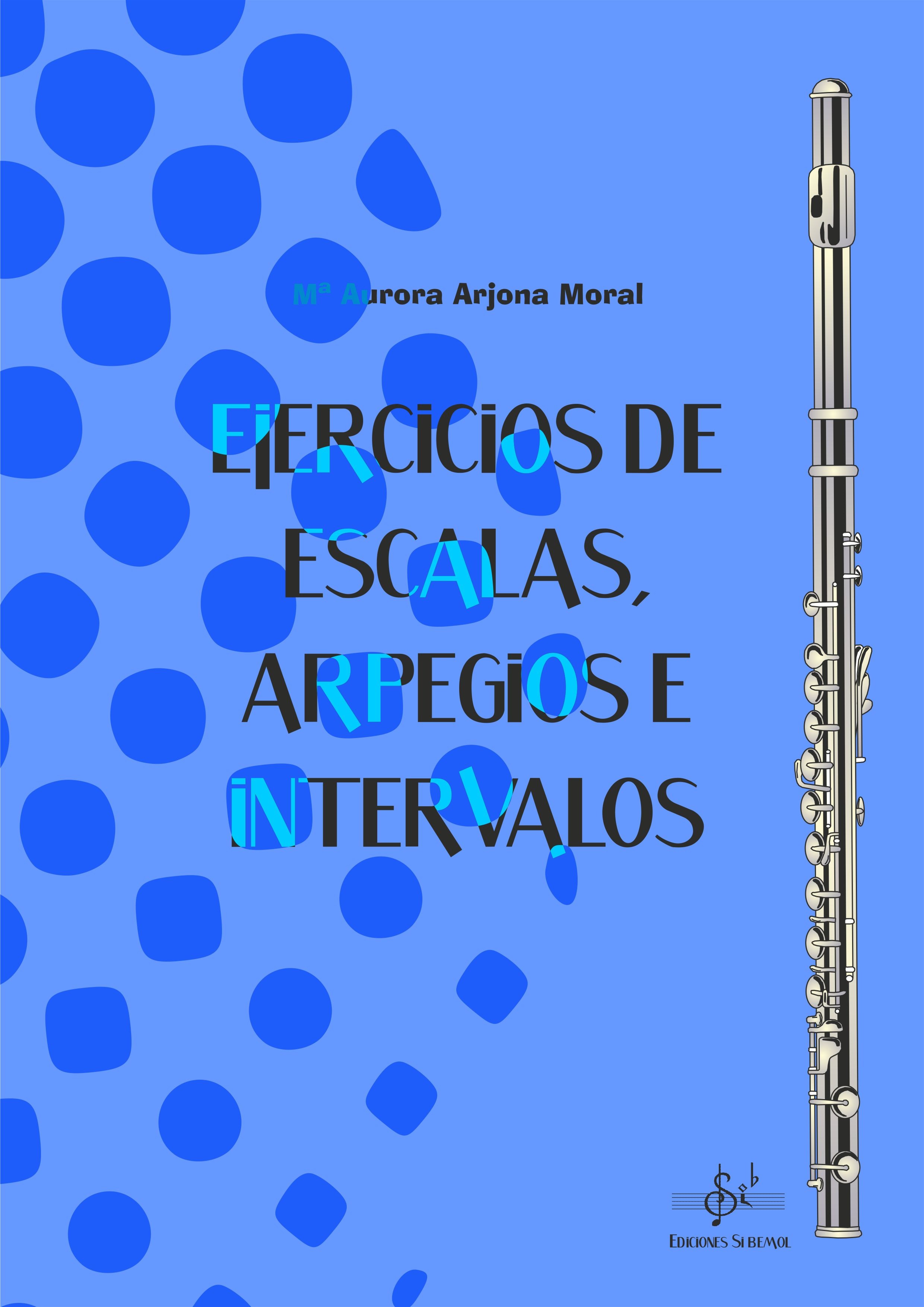 Ejercicios de escalas, arpegios e intervalos para flauta