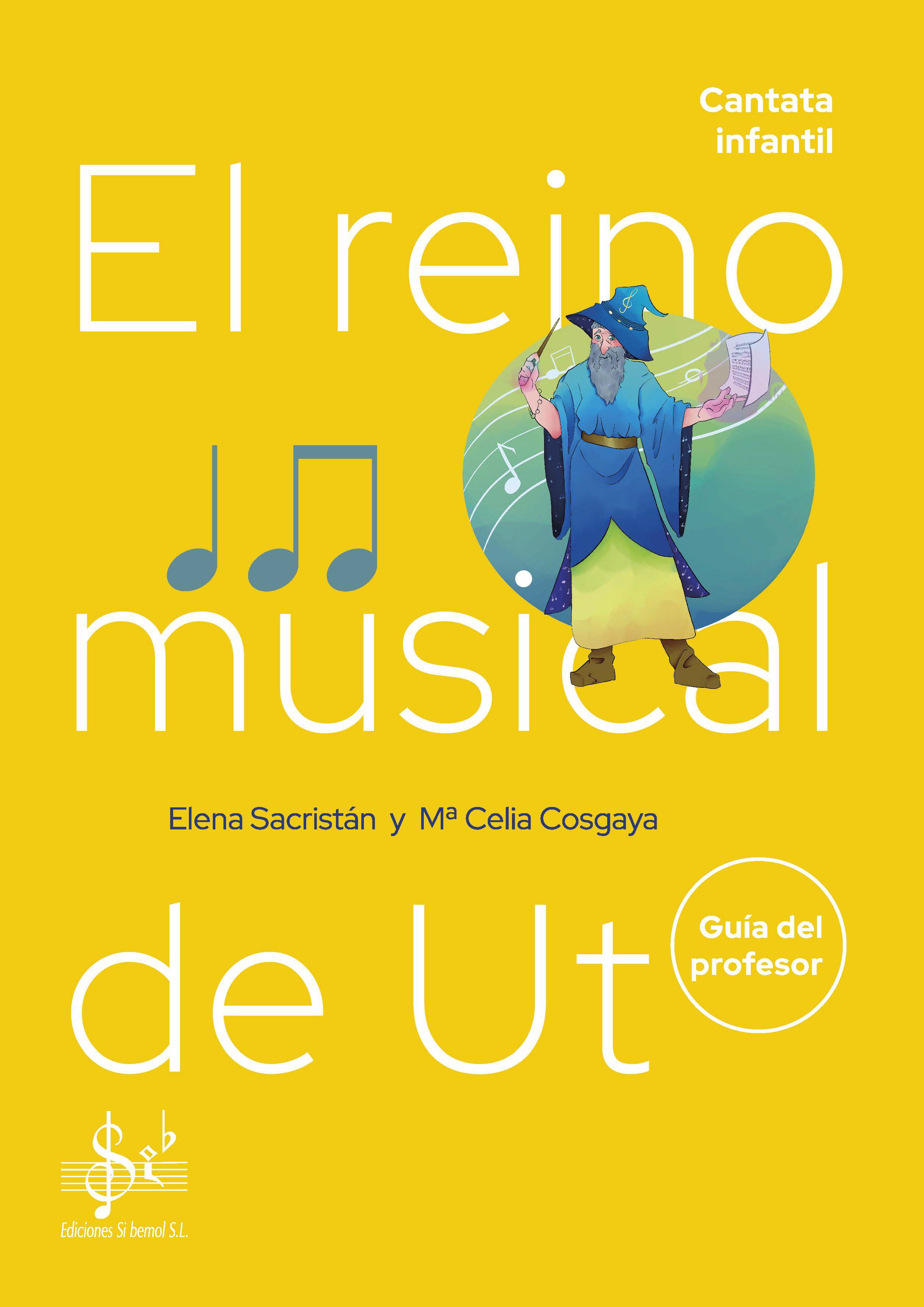 El Reino Musical de Ut -Libro del profesor