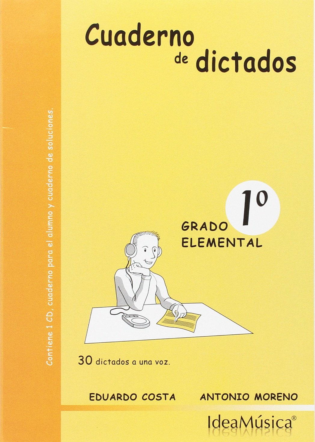 CUADERNO DE DICTADOS VOL.1 G.E. COSTA/MORENO
